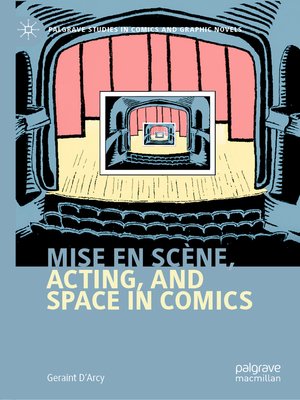 cover image of Mise en scène, Acting, and Space in Comics